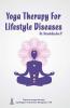 YOGA THERAPY FOR LIFESTYLE DISEASES