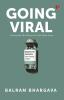 GOING VIRAL : MAKING OF COVAXIN