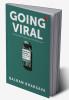 GOING VIRAL : MAKING OF COVAXIN