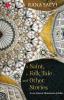 A Saint A Folk Tale and Other Stories : Lesser- Known Monuments od India
