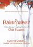 THE RAINMAKER MIRACLES OF HEALING STORIES OF OM SAWAMI