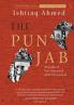 The Punjab: Bloodied Partitioned and Cleansed