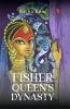 The Fisher Queen's Dynasty