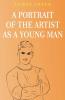A Portrait of the Artist as a Young Man