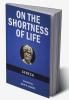 On the Shortness of Life