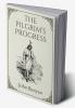The Pilgrim’s Progress