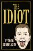 The Idiot