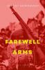 A Farewell To Arms