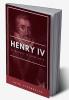 Henry IV (Enrico Quarto) [1922] A Tragedy in Three Acts