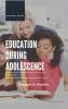 Education During Adolescence