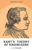 KANT’S THEORY OF KNOWLEDGE