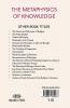 THE METAPHYSICS OF KNOWLEDGE