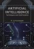 Artificial Intelligence Techniques and Optimization