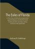 The Exiles of Florida; or The crimes committed by our government against the Maroons who fled from South Carolina and other slave states seeking protection under Spanish laws.