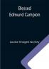 Blessed Edmund Campion