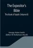 The Expositor's Bible: The Book of Isaiah (Volume II)