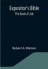 Expositor's Bible: The Book of Job