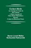 Extinct Birds; An Attempt To Unite In One Volume A Short Account Of Those Birds Which Have Become Extinct In Historical Times