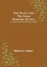 Bob Dexter and the Storm Mountain Mystery; or The Secret of the Log Cabin