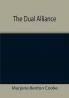 The Dual Alliance