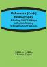 Bohemian (Cech) Bibliography; A finding list of writings in English relating to Bohemia and the Cechs