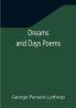 Dreams and Days Poems