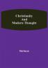 Christianity and Modern Thought