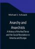 Anarchy and Anarchists; A History of the Red Terror and the Social Revolution in America and Europe; Communism Socialism and Nihilism in Doctrine and in Deed; The Chicago Haymarket Conspiracy and the Detection and Trial of the Conspirators