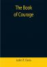 The Book of Courage