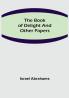 The Book of Delight and Other Papers