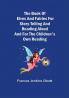 The Book of Elves and Fairies for Story-Telling and Reading Aloud and for the Children's Own Reading