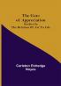 The Gate of Appreciation: Studies in the Relation of Art to Life