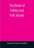 The Book of Fables and Folk Stories