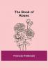 The Book of Roses