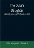 The Duke's Daughter (aka Lady Jane) and The Fugitives; vol. II