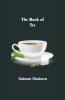 The Book Of Tea