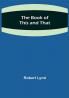 The Book of This and That