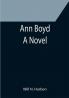 Ann Boyd: A Novel