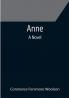 Anne: A Novel