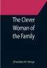 The Clever Woman of the Family