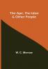 The Ape the Idiot & Other People