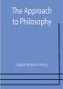 The Approach to Philosophy