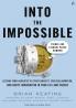 Into the impossible