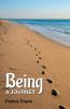 Being: A Journey