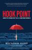 Hook Point: How To Stand Out In A 3-Second World (English)