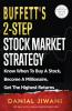 BUFFETT'S 2 STEP'S STOCK MARKET STRATEGY (ENGLISH)