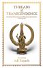 Threads of Transcendence: Decoding Shiva Sutras and Mastering the Science of Being Free (English)