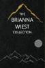 The Brianna Weist Collection: Box-Set (English)