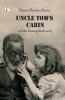 Uncle Tom’s Cabin or Life among the Lowly