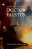 The Tragical History of Doctor Faustus